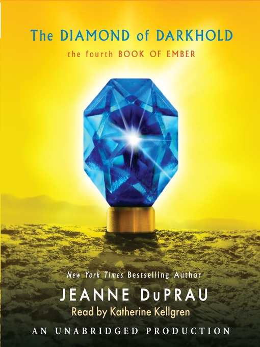 Title details for The Diamond of Darkhold by Jeanne DuPrau - Wait list